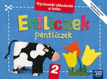 Entliczek, pentliczek. Wycinanki składanki 4-latka. Czterolatki. Ćwiczenia. Część 2 - edukaacja przedszkolna