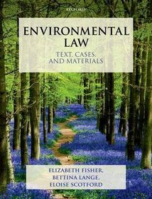 Environmental Law: Text, Cases  Materials