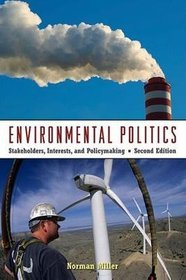 Environmental Politics Cases in Environmental Politics 2vols