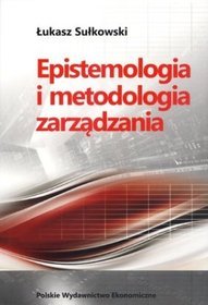 Epistemologia i metodologia zarządzania