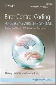 Error Control Coding for B3G/4G Wireless Systems