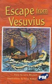 Escape from Vesuvius PM Plus Chapter B Sapphire