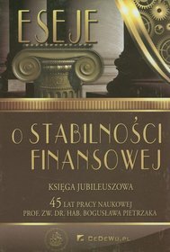 Eseje o stabilności finansowej Księga Jubileuszowa