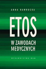 Etos w zawodach medycznych