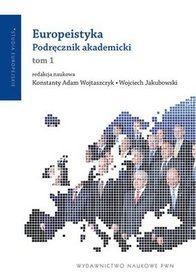 Europeistyka Podręcznik Akademicki Tom 1