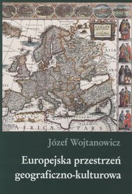 Europejska przestrzeń geograficzno-kulturowa