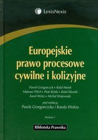 Europejskie prawo procesowe cywilne i kolizyjne