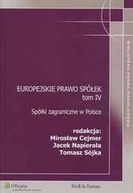 Europejskie prawo spółek. Tom 4