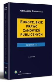 Europejskie prawo zamówień publicznych. Komentarz