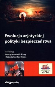 Ewolucja azjatyckiej polityki bezpieczeństwa