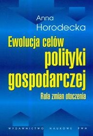 Ewolucja celów polityki gospodarczej