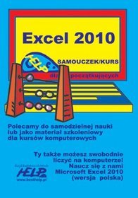 Excel 2010. Samouczek/kurs help dla początkujących