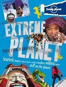 Extreme Planet Not for Parents