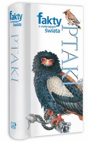 Fakty o zwierzętach świata Ptaki