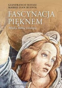 Fascynacja Pięknem