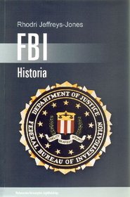 FBI. Historia