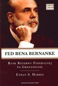 Fed bena bernanke. Bank rezerwy federalnej po greenspanie