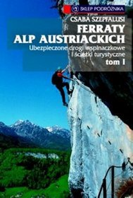 Ferraty Alp Austriackich Tom 1