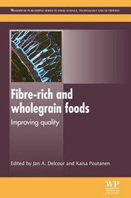 Fibre-Rich and Wholegrain Foods