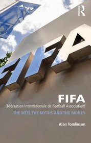 FIFA (Federation Internationale de Football Association)