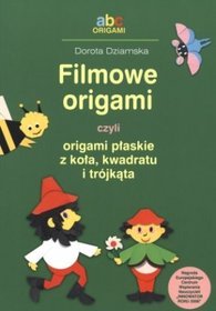 Filmowe origami czyli origami płaskie z koła, kwadratu i trójkąta