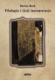 Filologia i (jej) interpretacje