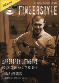 Fingerstyle. Warsztaty gitarowe. 50 ćwiczeń na gitarę solo