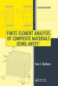 Finite Element Analysis of Composite Materials Using ANSYS