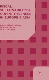 Fiscal sustainability and competitiveness in Europe and Asia