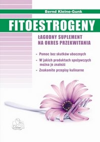 Fitoestrogeny. Łagodny suplement na okres przekwitania