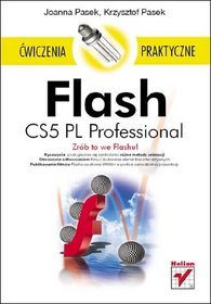 Flash CS5 PL Professional. Ćwiczenia praktyczne