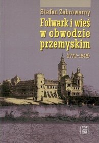 Folwark i wieś w obwodzie przemyskim