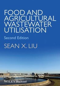 Food and Agricultural Wastewater Utilization and Treatment