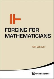 Forcing for Mathematicians