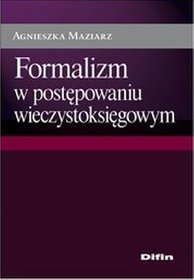 Formalizm w postępowaniu wieczystoksięgowym