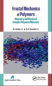 Fractal Mechanics of Polymers