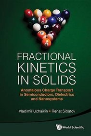 Fractional Kinetics in Solids