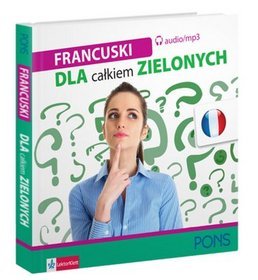 Francuski dla całkiem zielonych