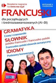 Francuski dla początkujących i średniozaawansowanych. (A1-B1)