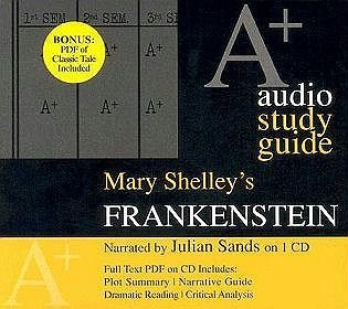 Frankenstein: An A+ Audio Study Guide