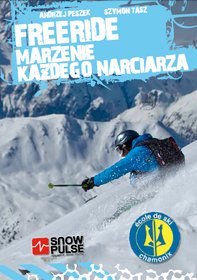 Freeride- marzenie każdego narciarza