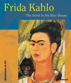 Frida Kahlo Artist in Blue House