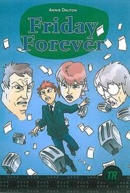 Friday Forever
