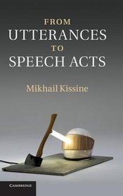 From Utterances to Speech Acts