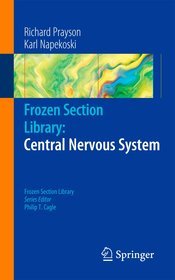 Frozen Section Library Central Nervous System