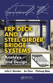 Frp deck and steel girder bridge systems