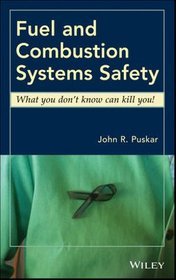 Fuel and Combustion Systems Safety