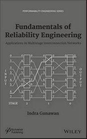 Fundamentals of Reliability Engineering