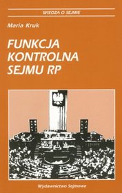 Funkcja kontrolna Sejmu RP