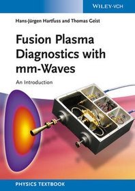 Fusion Plasma Diagnostics with Mm-waves